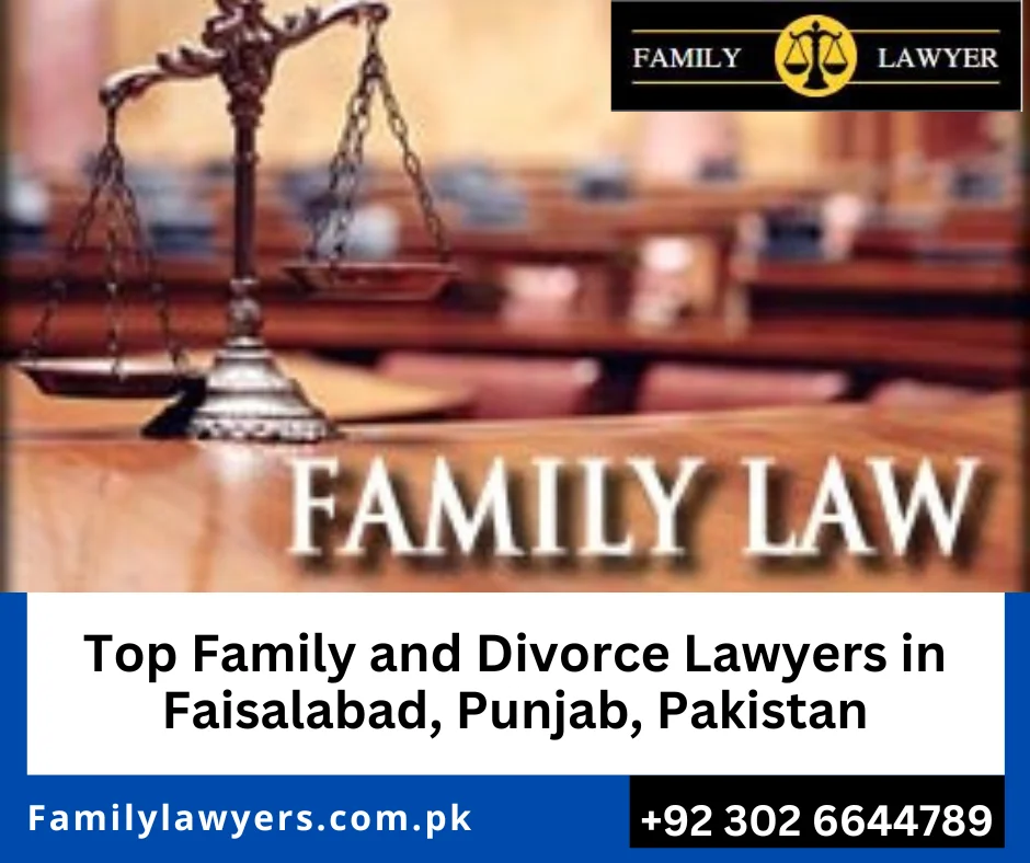 Best family lawyers for Divorce and child custody cases in Karachi, Lahore, Islamabad, Rawalpindi, Faisalabad and Multan.
